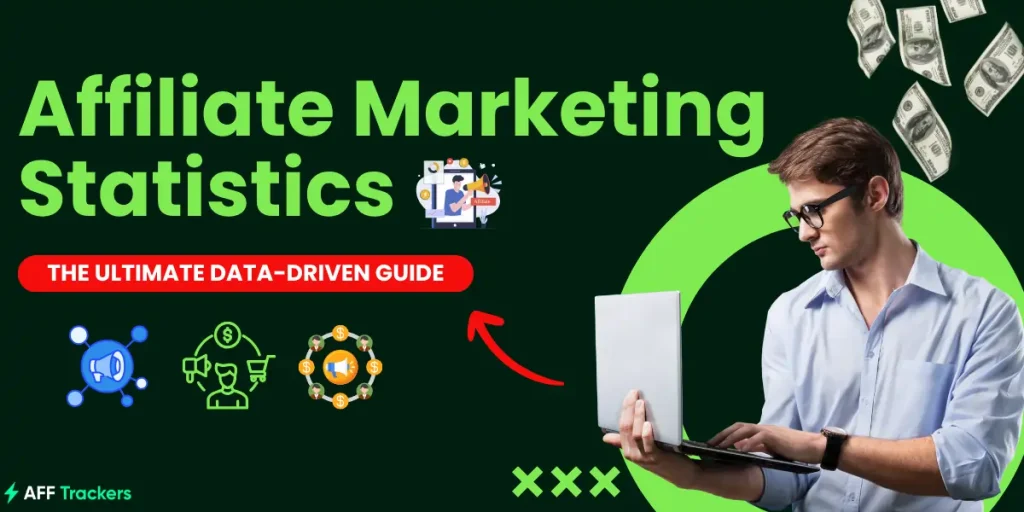 Affiliate Marketing Statistics